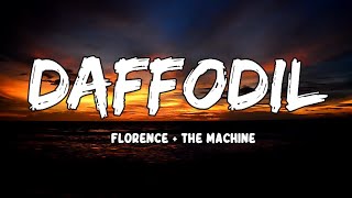Daffodil Lyrics by Florence The Machine
