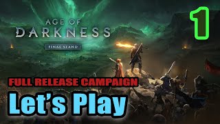 Age of Darkness: Final Stand - Full Campaign - Full Gameplay - Complete Playthrough (Version 1.0)