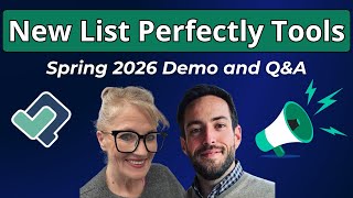 New List Perfectly Tools Live: Spring 2026 Demo and Q&A