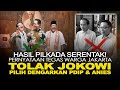 HASIL PILKADA SERENTAK! PERNYATAAN TEGAS WARGA JAKARTA TOLAK JOKOWI, PILIH DENGARKAN PDIP & ANIES