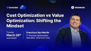 Cost Optimization vs Value Optimization: Rethinking Cloud Strategy (Azure & FinOps)