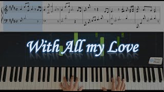 一生爱你 - 钢琴伴奏 With All my Love - Piano tutorial Instrumental