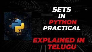 Python Sets in Telugu | Complete Set Tutorial with Union, Intersection & Difference