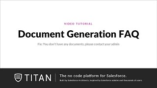Fix: You don't have any documents, please contact your Salesforce admin.