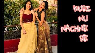 Kudi Nu Nachne De |Vartika and Gunjan Maheshwari| Dance Cover |  Angrezi Medium