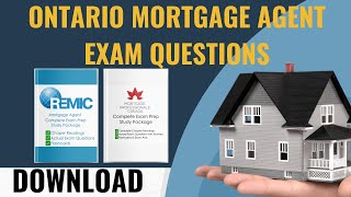 Ontario Mortgage Agent REMIC Exam Prep Study Notes Exam Questions Textbook Mortgage Agent Exam