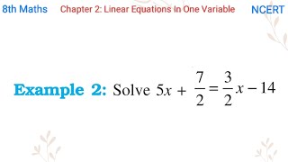 Solve 5x + 7/2 = 3/2 * x - 14