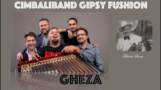 Cimbaliband Gipsy Fushion - Gheza (Invertita, legényes és hărtag Kolozsvárról)