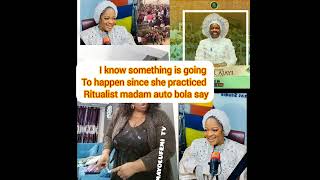 Madam auto bola on olori Naomi and mama esather Ajayi