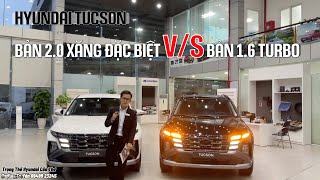 Review So Sánh Tucson Turbo VS Tucson Đặc Biệt Xăng - Kẻ Tám Lạng, Người Nửa Cân