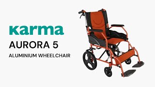 Karma Aurora 5 Lightweight Manual Aluminium Wheelchair - DREAMWIN #trending #wheelchair #karma