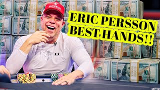 Eric Persson Best Poker Hands 2022