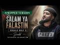 Siedd - Salam Ya Falastin (Stripped) | Vocals Only Nasheed