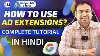 Google Ads Course | Ad Extensions Tutorials | All Extensions Explained | Part#32 | UmarTazkeer