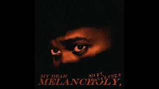 My Dear Melancholy, (XO Version) Full Album