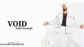 Void - Diljit Dosanjh (official song) - Moon child Era - New punjabi songs 2021