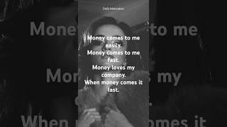 Money Comes To Me Easily Repeat Affirmations Everyday Attract By Tomorrow! #manifestation #viral