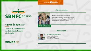 SBMFCensina 2023 - Acesso e Acolhimento na Estratégia Saúde da Família