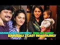 Bahubali 2 Actors real life families | Bahubali Actor Prabhas With Real family