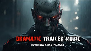 Dramatic Trailer Music - Epic Suspenseful Intense Film Music