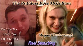 The “Ruthless” Ross McCullam Murder