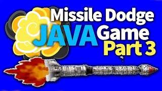 Missile Dodge Java Game (Part 3) Tutorial - Security