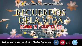 Recuerdos Dela Vida - Season 19 | Chapter 132