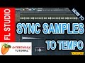 How to sync samples to the project tempo in FL Studio 12 How to sync samples to the project tempo in FL Studio 12