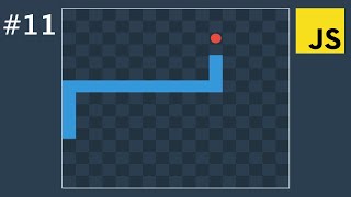 Snake Game with Modern JavaScript #11