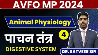 Avfo Mp /LSA | Digestive system/पाचन तंत्र | Dr Satveer Sir