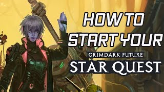 How To Get Started With Grimdark Future: Star Quest