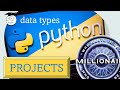 Millionaire Project | Data Types | Python Tutorial for Starters