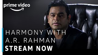Harmony with A.R Rahman | Stream Now | TV Show | Prime Exclusive | Amazon Prime Video