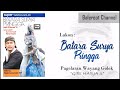 KASS - BATARA SURYA PRINGGA (FULL)