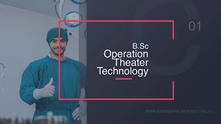 BSc in Operation Theatre Technology | Admission 2021 | Brainware University