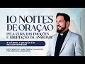 10 NOITES DE ORAÇÃO (AO VIVO) - 3º DIA - PE ADRIANO ZANDONÁ