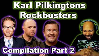 Complete Rockbusters Compilation with Karl Pilkington,Ricky Gervais & Steve Merchant Part 2 Reaction