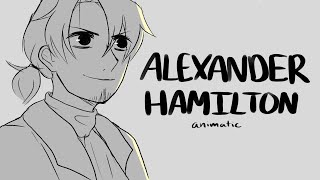 Alexander Hamilton | Hamilton animatic