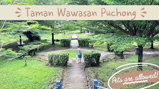 Taman Wawasan Puchong | Puchong Park | Pet Friendly Park in Malaysia | Dog Park in Malaysia