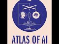 summary of atlas of ai by kate crawford the hidden costs of artificial intelligence