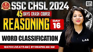 SSC CHSL REASONING 2024 | SSC CHSL REASONING WORD CLASSIFICATION |  BY SWAPNIL MAM #ssclab