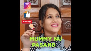 MUMMY NU PASAND  | Jai Mummy Di | Dance Cover by Aastha