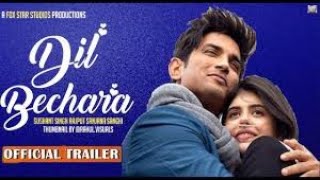 Dil Bechara ! Official trailer ! Sushant singh rajput ! sanjana sanghi ! mukesh chhabra ! AR Rahman.