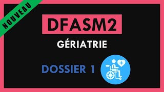 DFASM2 - Gériatrie - Dossier 1 - Chute du sujet âgé : homme de 87ans