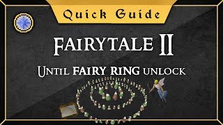 Quick Guide Fairytale Ii Until Fairy Ring Unlock