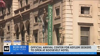 NYC ready to welcome asylum seekers to Roosevelt Hotel