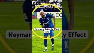 Neymar Jr Butterfly Effect 🤯🦋