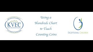 Using a Hundreds Chart to Teach Counting Coins