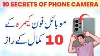 10 Hidden Camera Features on Your Phone You Need to Know in 2023