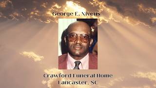 Funeral Service for George E. Nivens.